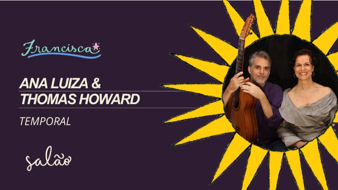 Imagem da fonte — Ana Luiza & Thomas Howard // Temporal