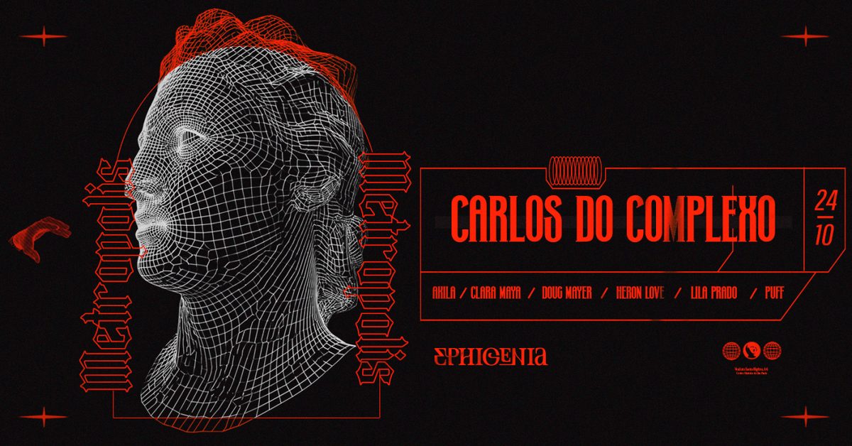 Immagine della fonte — METROPOLIS C/ CARLOS DO COMPLEXO (RJ) @ EPHIGENIA