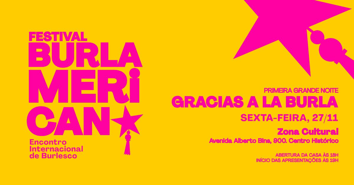 Imagem da fonte — Festival Burlamericano: Encontro Internacional de Burlesco. Grande Noite 1: GRACIAS A LA BURLA