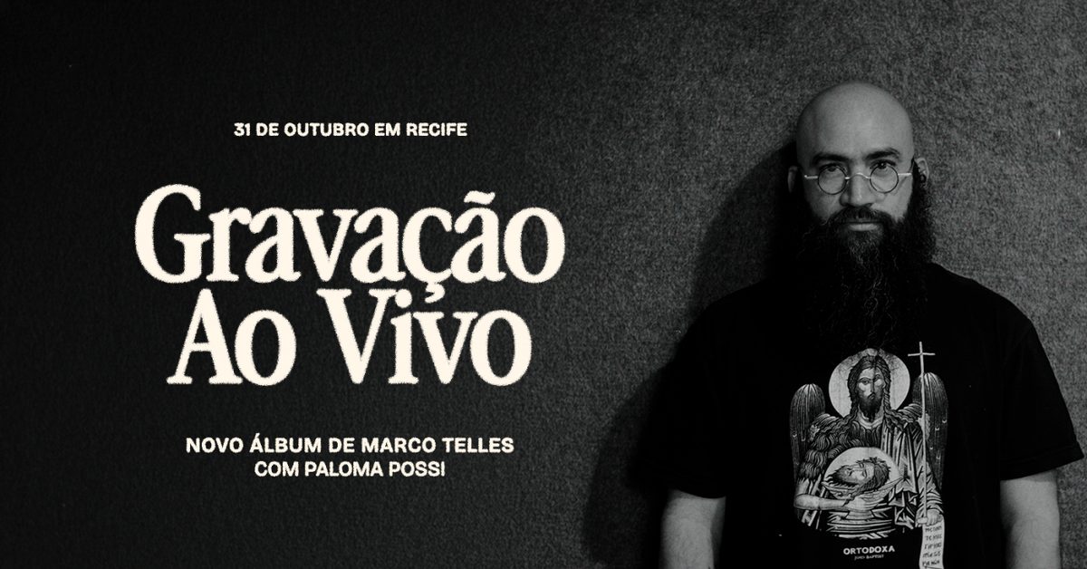 Source image — Marco Telles - Gravação ao vivo em Recife
