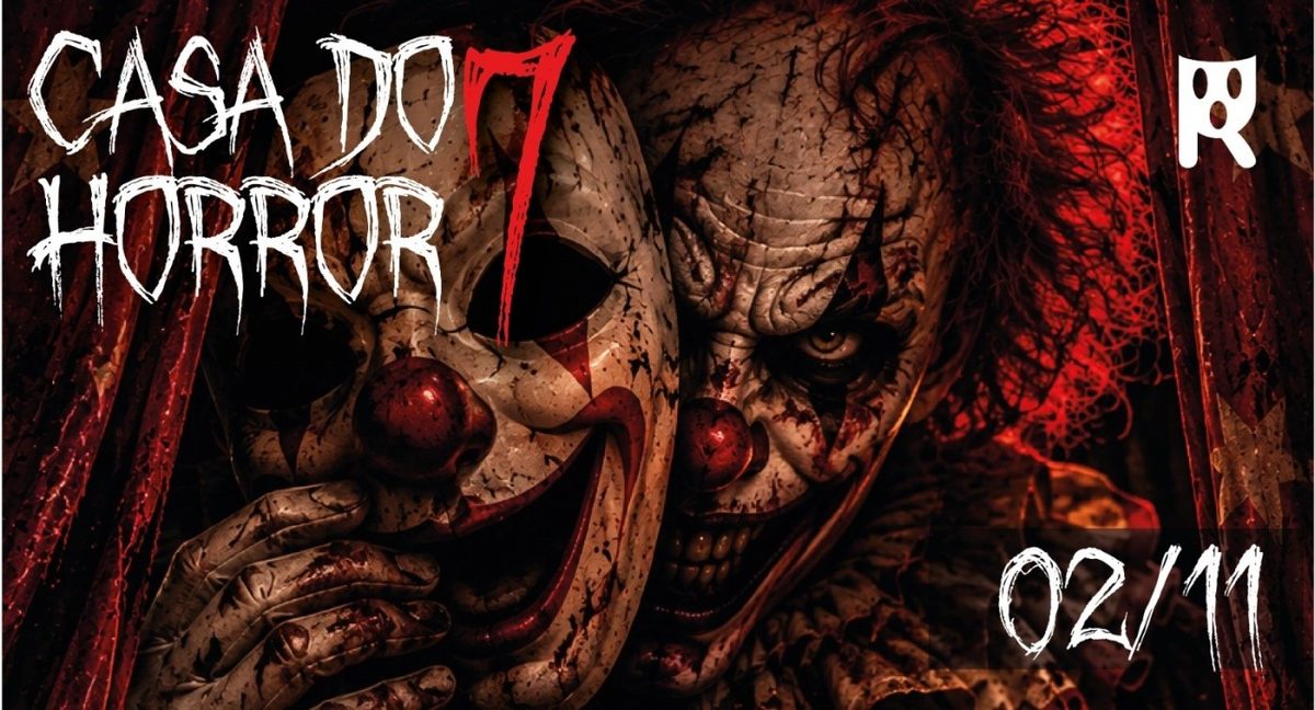 Imagem da fonte — CASA DO HORROR 7 - SEGUNDA - 02/Nov 2026