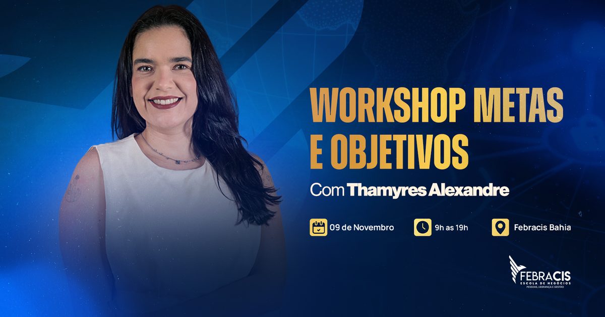Imagem da fonte — WORKSHOP METAS E OBJETIVOS