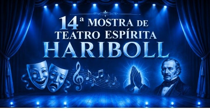 Bild der Quelle — 14ª MOSTRA DE TEATRO ESPÍRITA HARIBOLL: DOMINGO