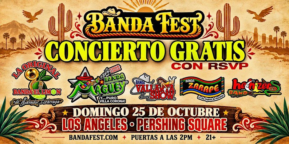 Source image — FREE EVENT! Banda Limon, Banda Maguey, Banda Vallarta Show y Mas! GRATIS!