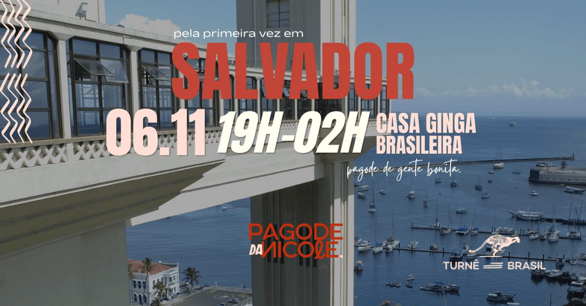 Imagem da fonte — Pagode da Nicole pela primeira vez em Salvador