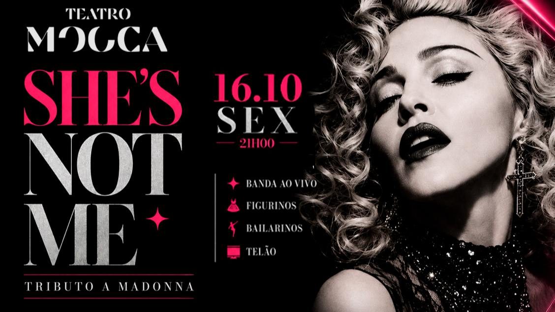Immagine della fonte — SHE'S NOT ME - TRIBUTO À MADONNA