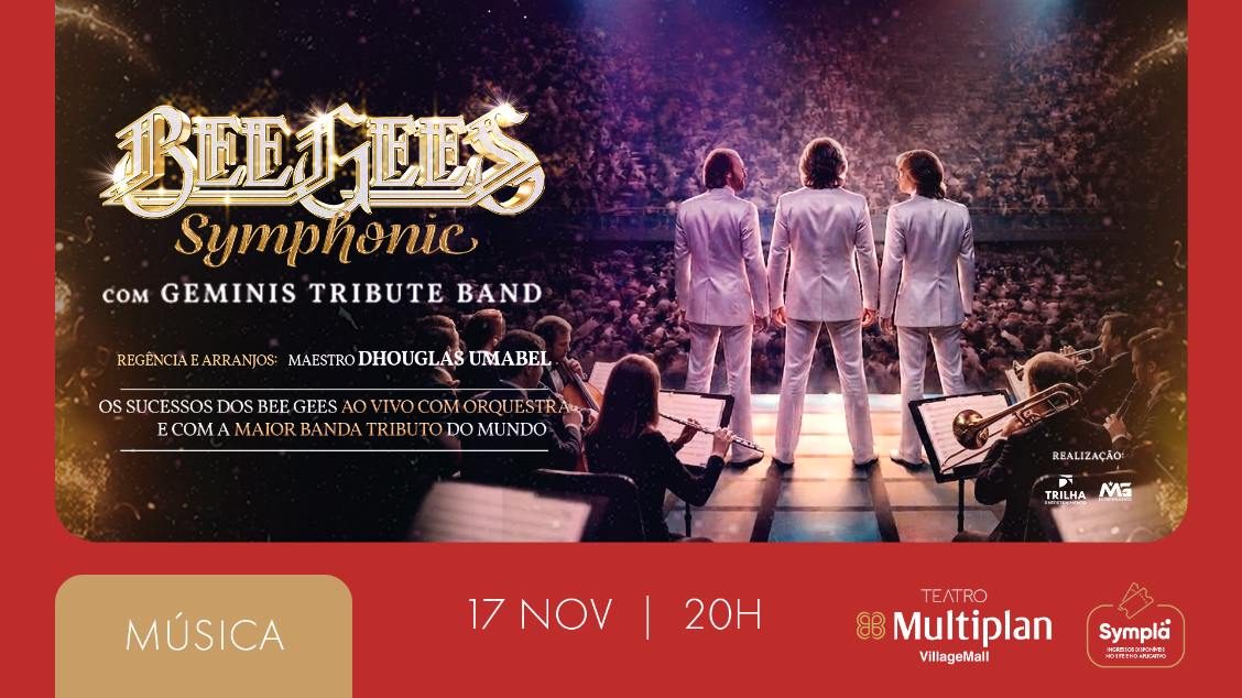 Imagen de la fuente — UMA NOITE COM OS BEE GEES - ESPECIAL SYMPHONIC COM ORQUESTRA (GEMINIS TRIBUTE BAND)