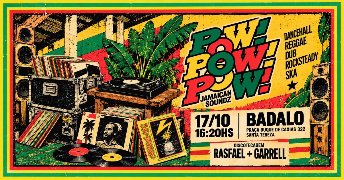 Imagem da fonte — Pow Pow Pow no Badalo
