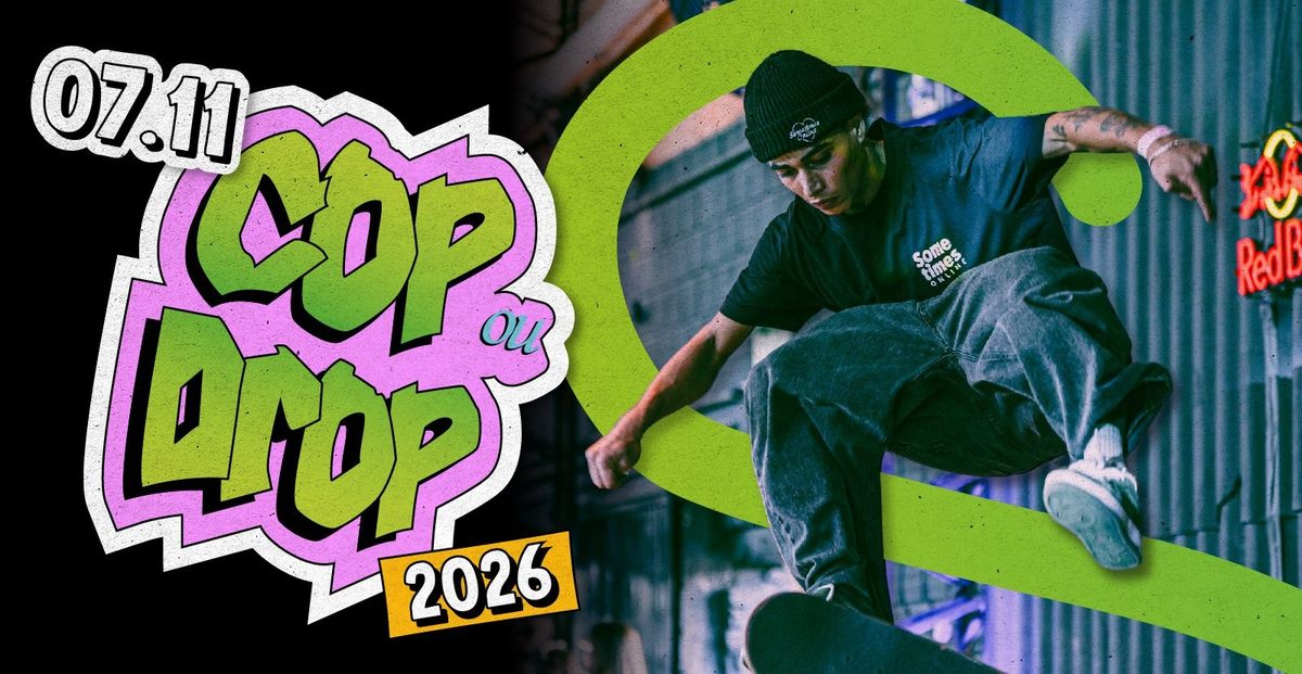 Source image — 07.11 | COP ou DROP 2026