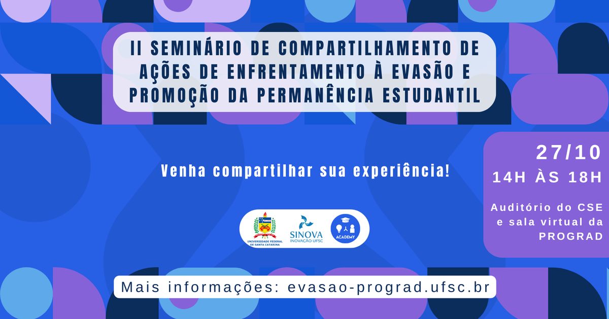 来源图片 — II Seminário de Compartilhamento de Ações de Enfrentamento à Evasão e Promoção da Permanência Estud.