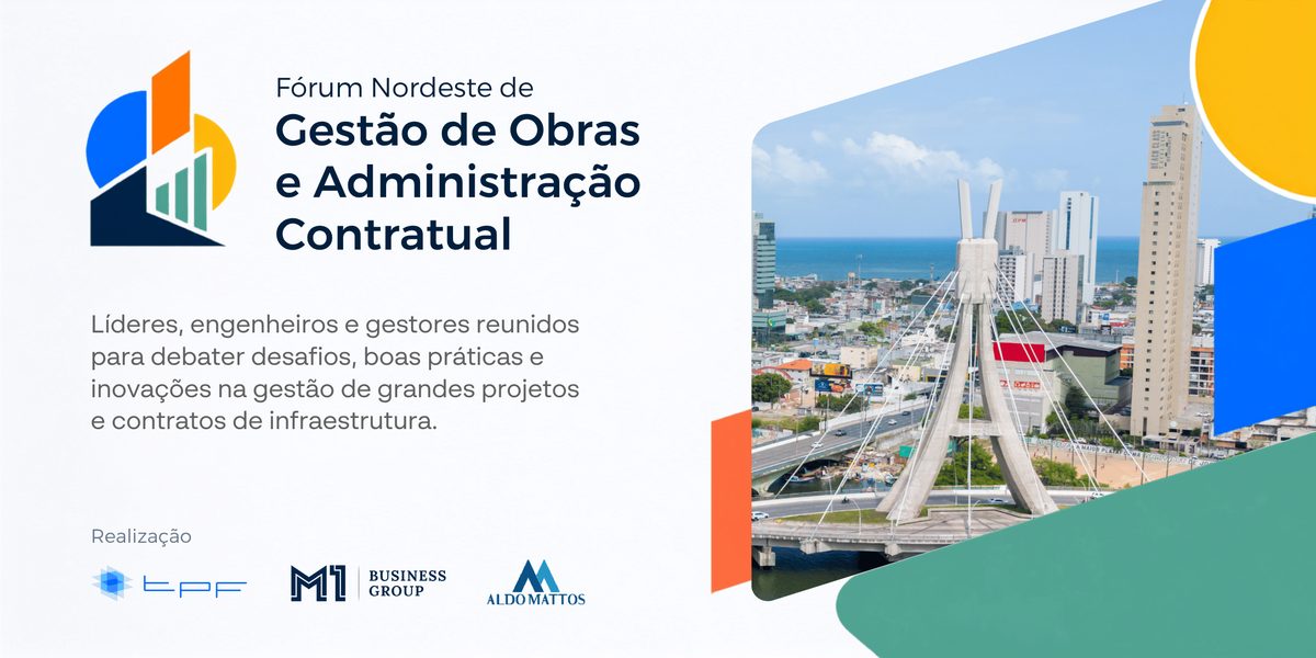 Imagem da fonte — FÓRUM NORDESTE DE GESTÃO DE OBRAS E ADMINISTRAÇÃO CONTRATUAL