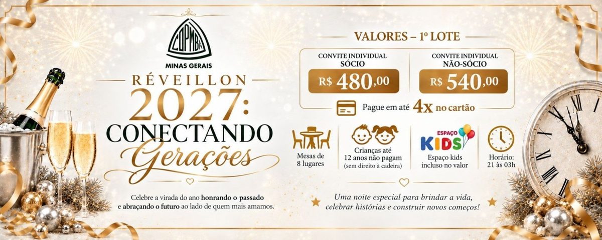 Bild der Quelle — Reveillon Conectando Gerações COPMBM - 2026/2027