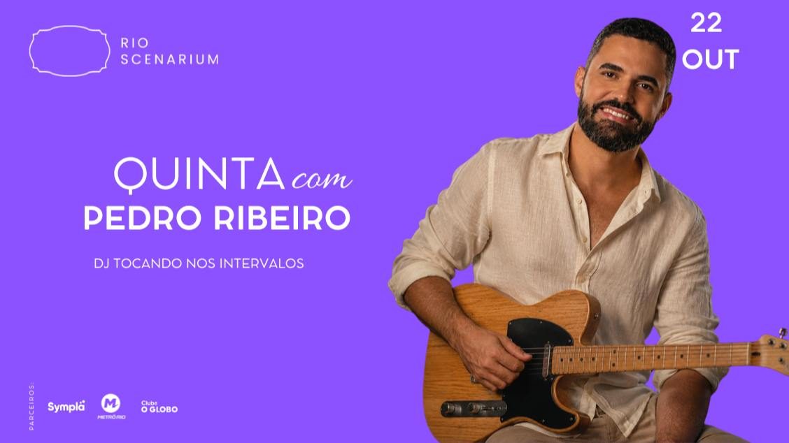 出典の画像 — PEDRO RIBEIRO NO RIO SCENARIUM 22.10