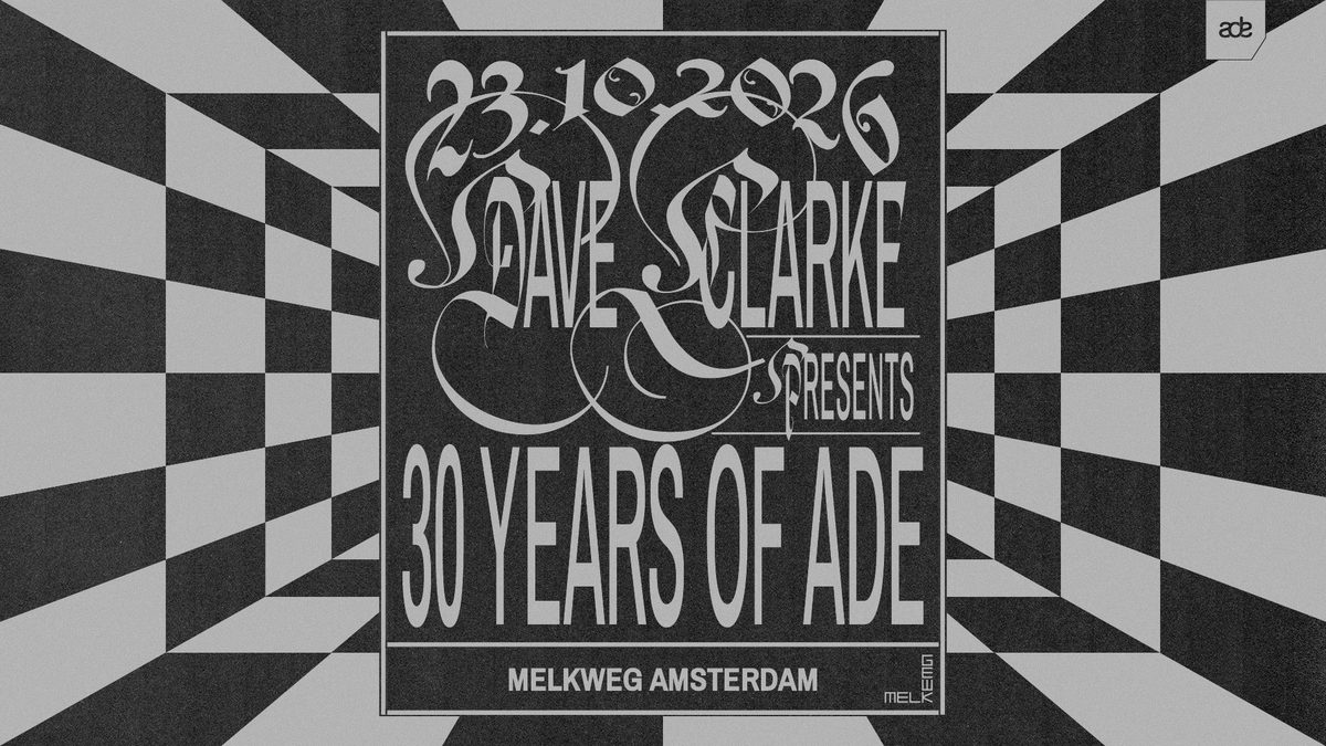 Source image — Dave Clarke Presents: 30 Years of ADE