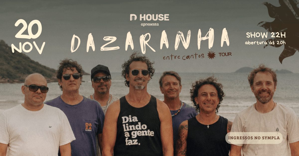 Imagem da fonte — DAZARANHA - Entre Cantos Tour