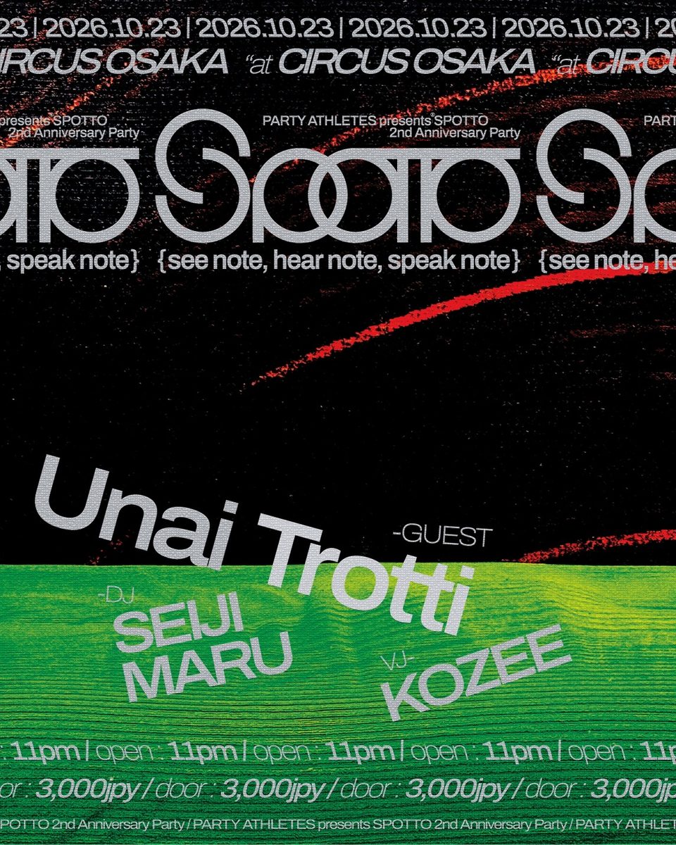 Source image — PARTY ATHLETES presents SPOTTO 2nd Anniversary Party