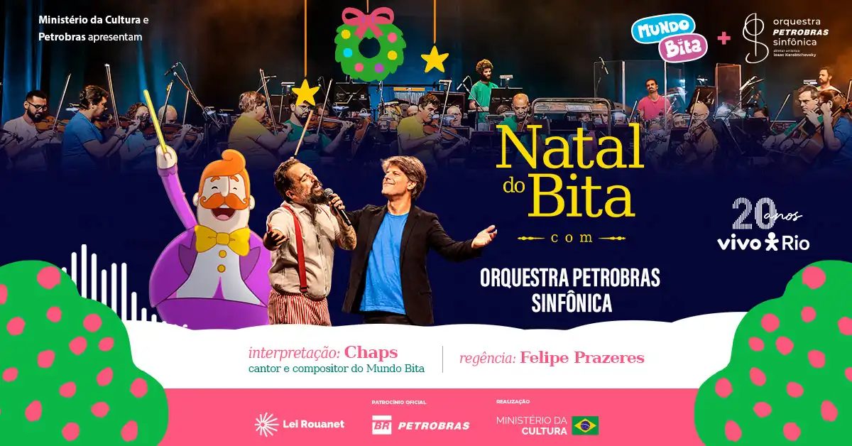 Imagen de la fuente — Natal do Bita com Orquestra Petrobras Sinfônica