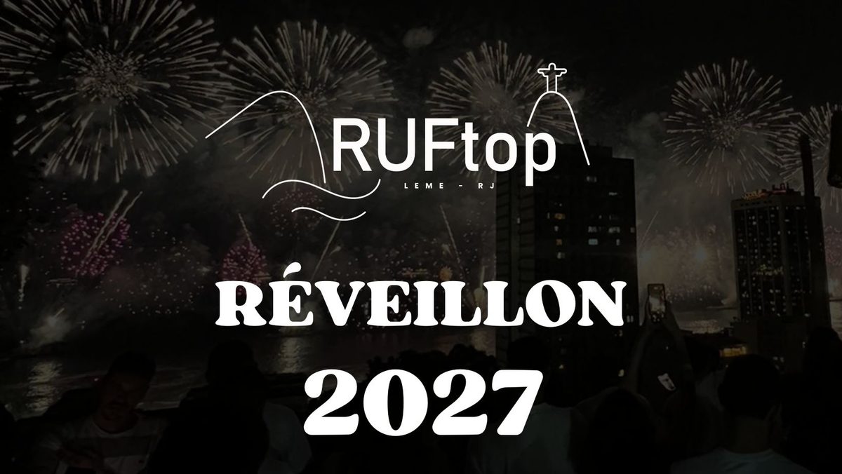 Imagem da fonte — Réveillon RUFtop 2027