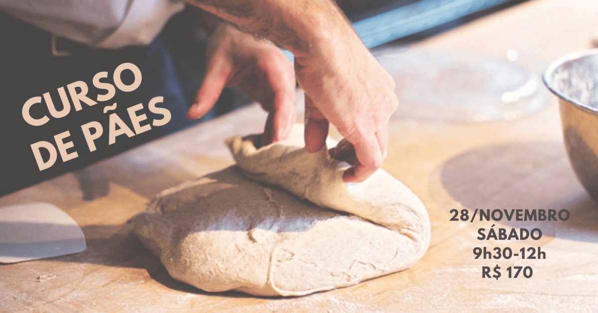 Imagem da fonte — Curso de Pães - 28/novembro