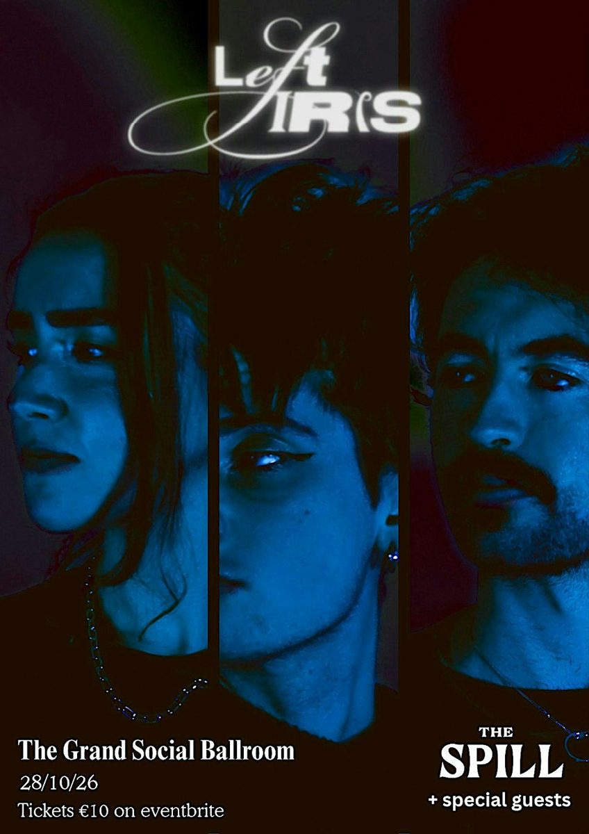 Imagem da fonte — Left Iris @The Grand Social
