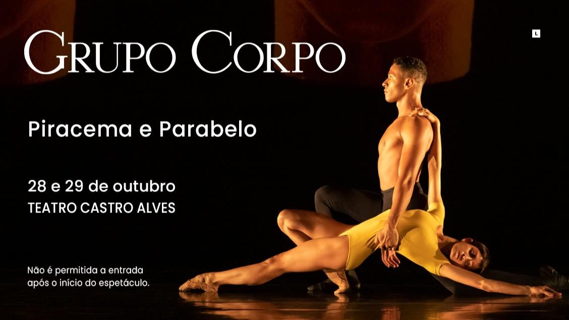 Bild der Quelle — PIRACEMA E PARABELO - GRUPO CORPO COMPANHIA DE DANÇA