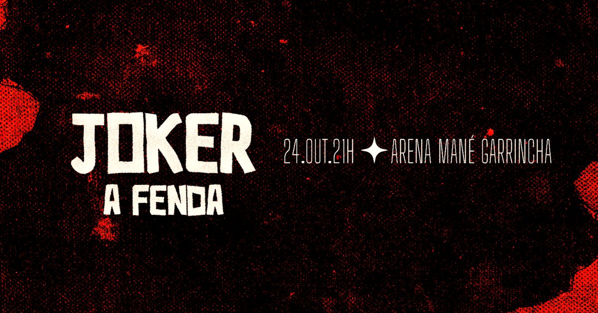Afbeelding van de bron — Joker - A Fenda | Estádio Nacional de Brasília | Sábado - 24.10