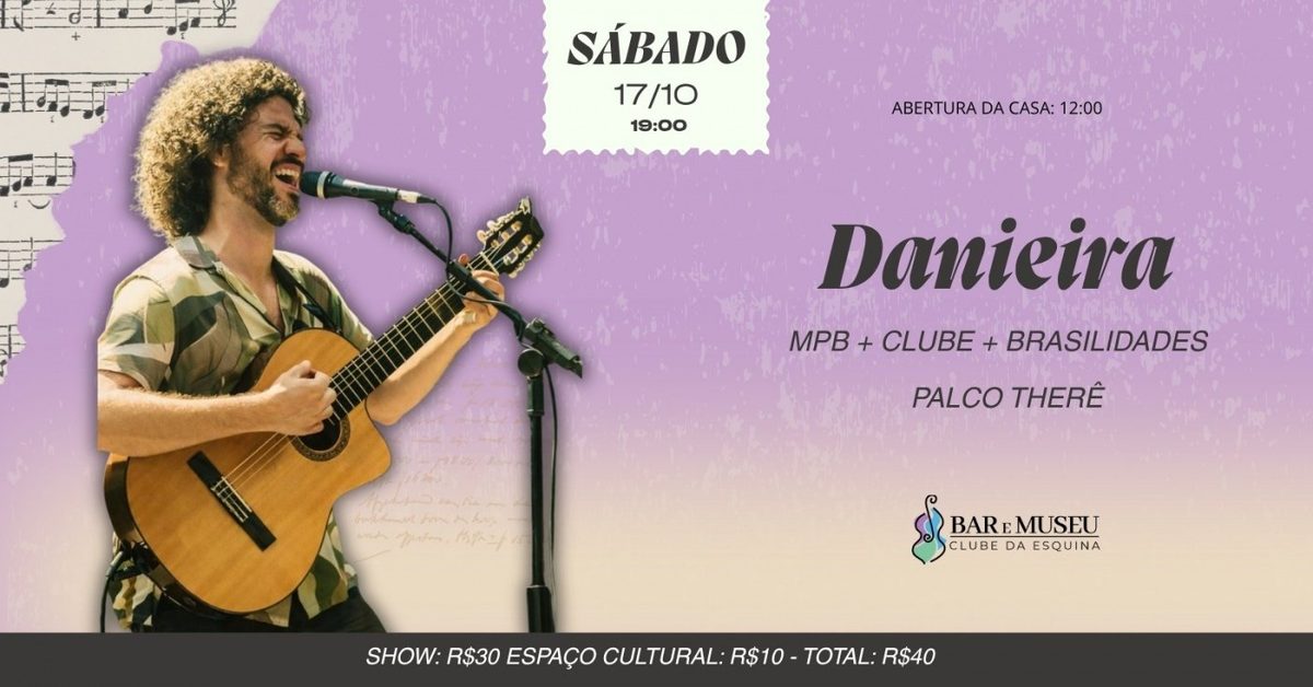 Bild der Quelle — SHOW DE DANIEIRA - CLUBE DA ESQUINA