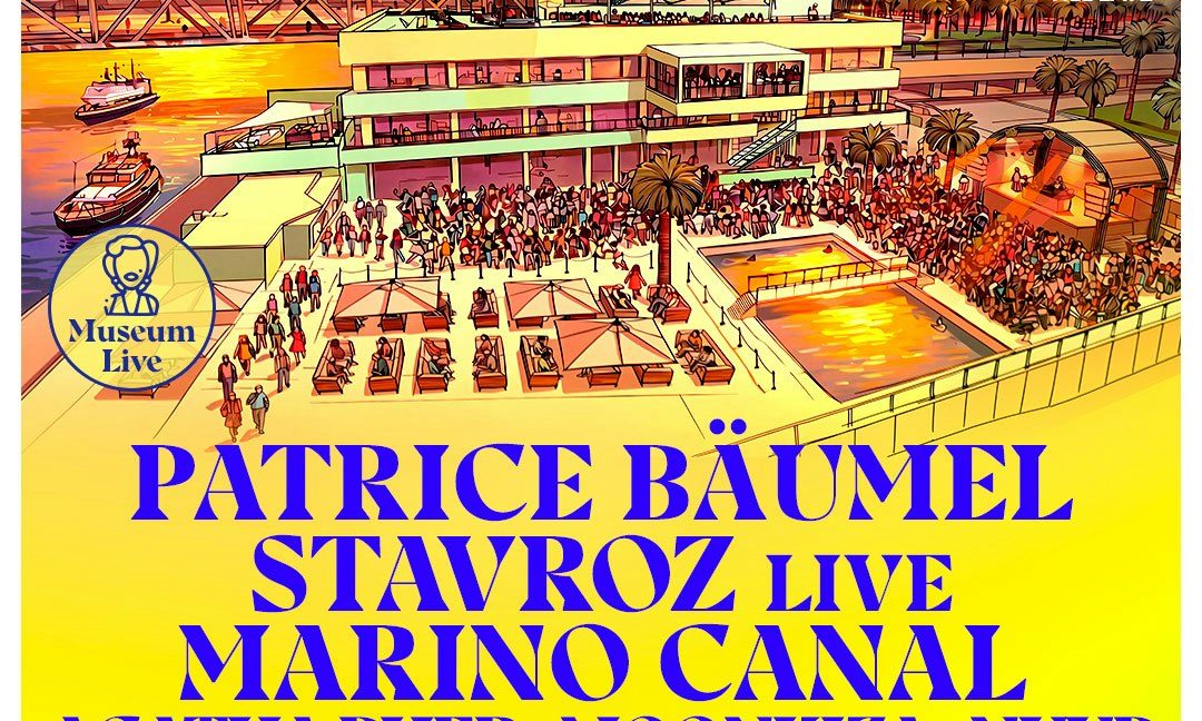 Source image — TSOA: X Years w. Patrice Bäumel, Stavroz Live & Marino Canal (Open Air)