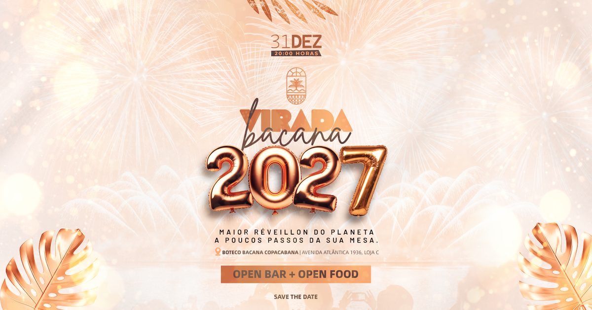 Imagem da fonte — RÉVEILLON BOTECO COPA BACANA 2027