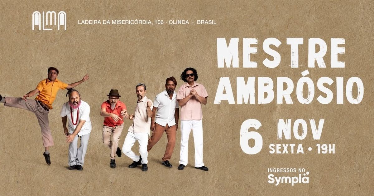 Immagine della fonte — Mestre Ambrósio no Alma