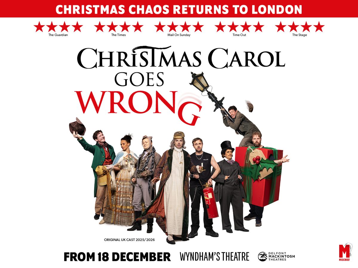 Imagen de la fuente — Christmas Carol Goes Wrong — West End – Wyndham's Theatre