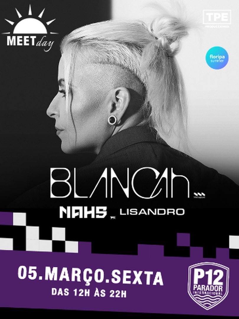Imagem da fonte — Meet Day: Blancah | P12 Jurerê