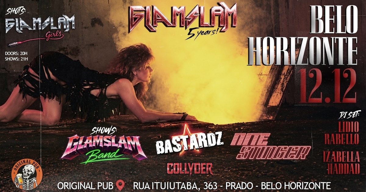 Imagen de la fuente — GLAMSLAM PARTY BELO HORIZONTE - 12/12