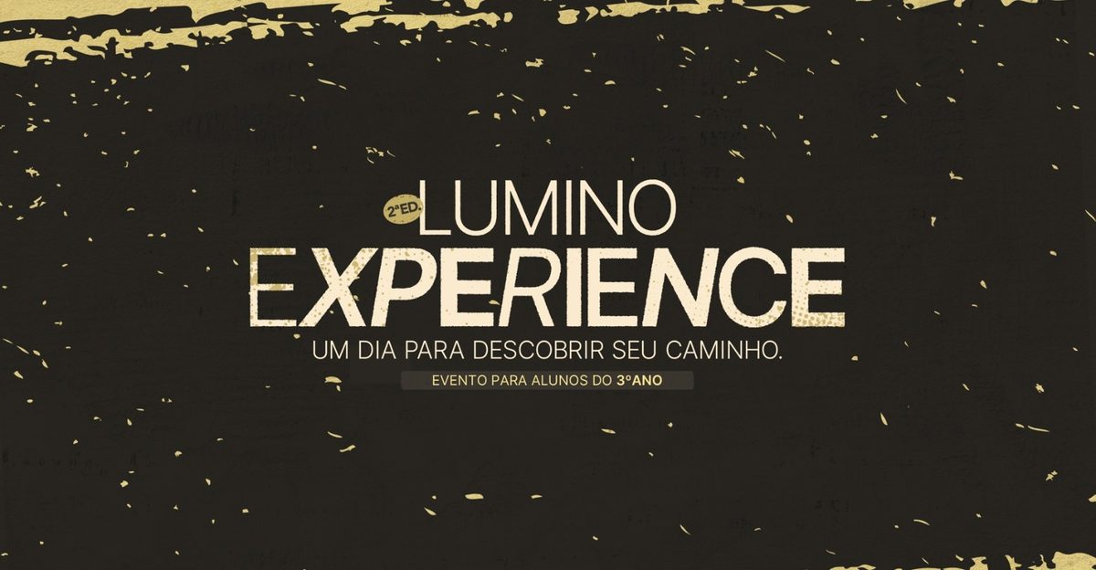 Immagine della fonte — Lumino Experience - 2ª Edição