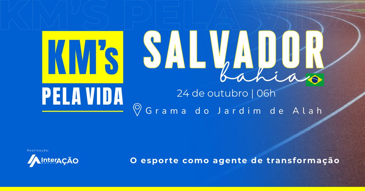 Bild der Quelle — Kms Pela Vida | Salvador - BA | Atleta Por Propósito
