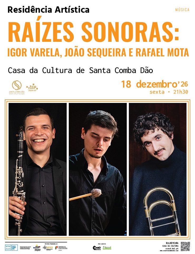 Imagen de la fuente — Comunidade + Raízes Sonoras: Rafael Mota, João Sequeira e Igor Varela