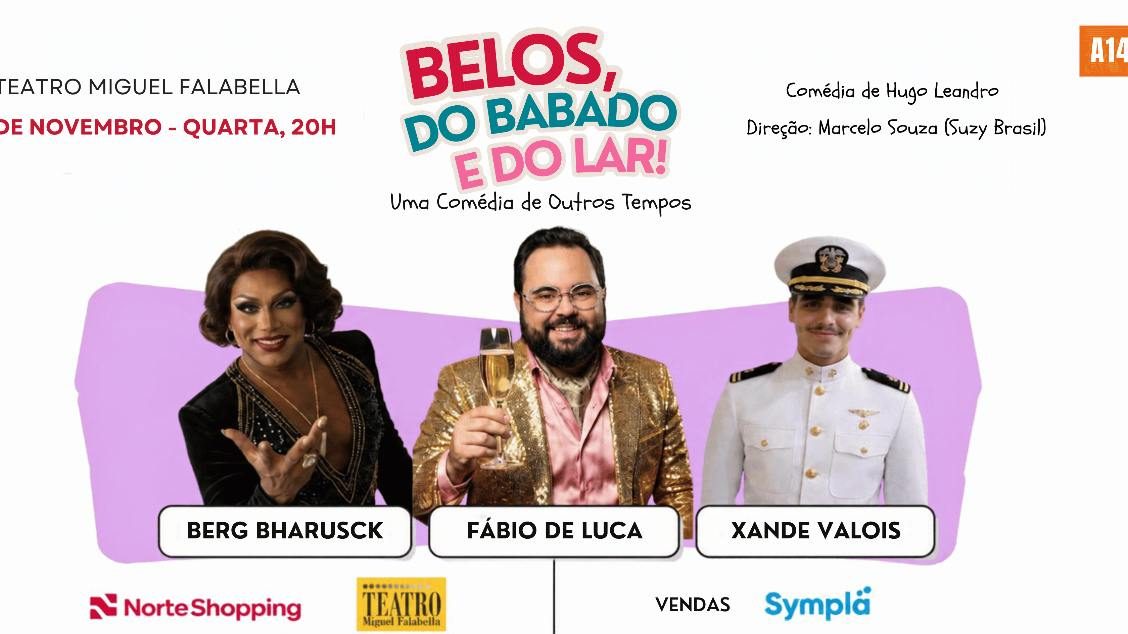 Image de la source — BELOS, DO BABADO E DO LAR - UMA COMÉDIA DE OUTROS TEMPOS