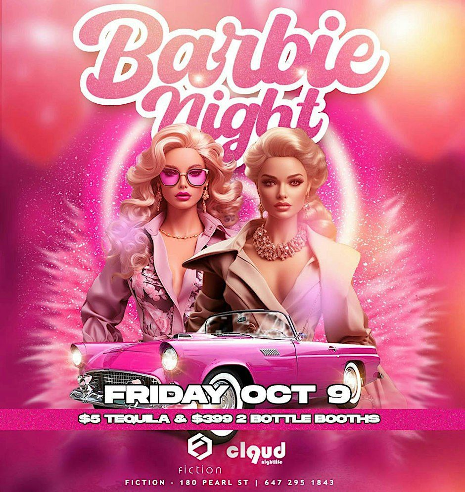 Source image — BARBIE NIGHT @ FICTION | FRI OCT 9 | FREE ENTRY & $5 TEQUILA