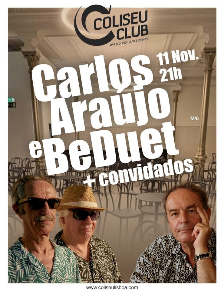 Imagem da fonte — Carlos Araújo e BeDuet + Convidados | 1+1=3