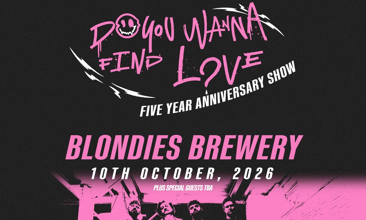 Source image — Two Year Break - 5 Year Anniversary Show