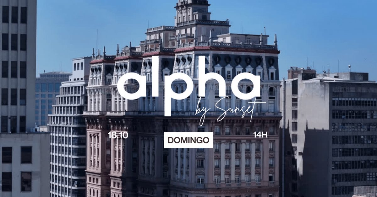 Imagem da fonte — ALPHA BY SUNSET (Anos 80) no Edifício Martinelli | DOMINGO 18.10