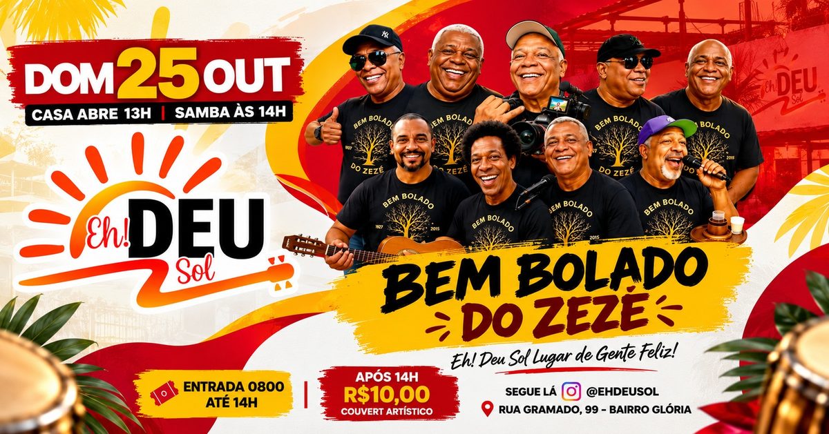 Imagem da fonte — EH! DEU SOL & BEM BOLADO DO ZEZÉ! Prepare-se para um domingo especial, com muito samba