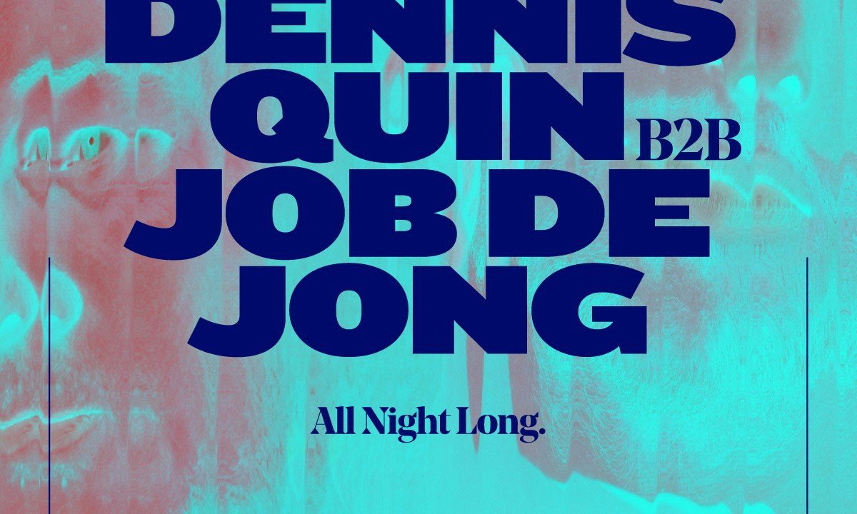 Source image — Omni x Centre Point: Dennis Quin b2b Job de Jong – All Night Long