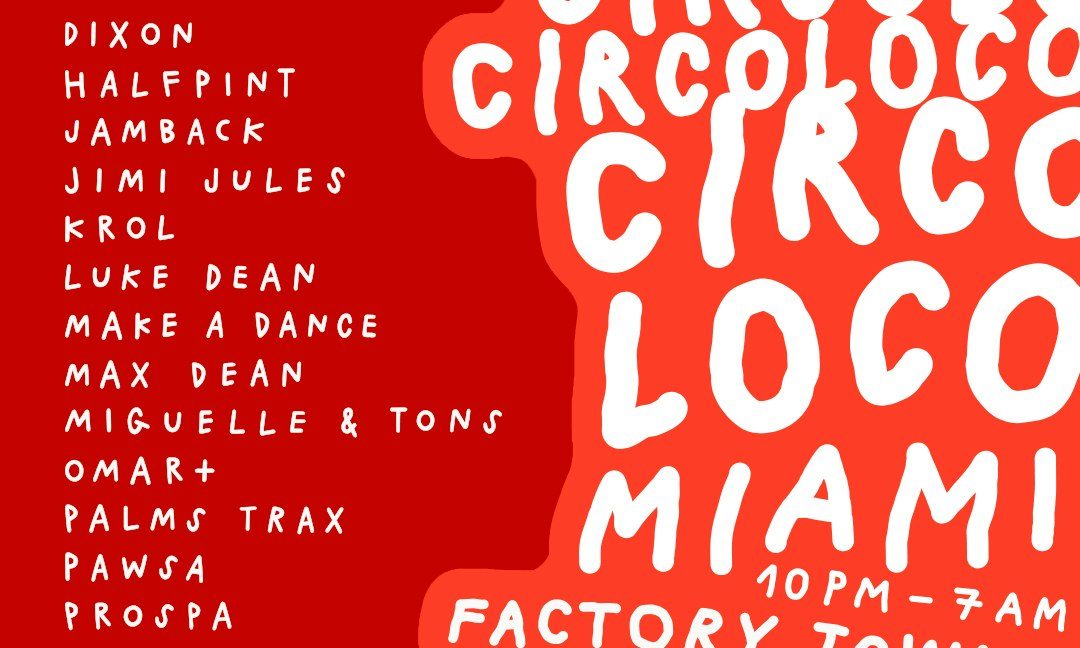 Immagine della fonte — Circoloco Miami (Factory Basel 2026)