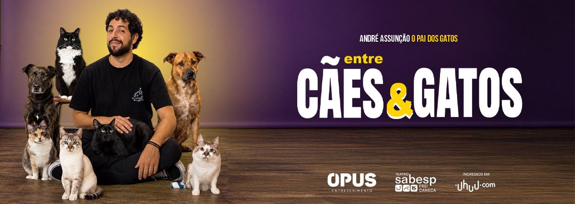 Source image — André Assunção, Entre Cães e Gatos