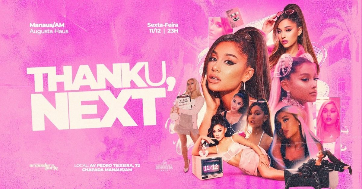 Imagen de la fuente — 1° edição Arianators Party Manaus - Thank U, Next