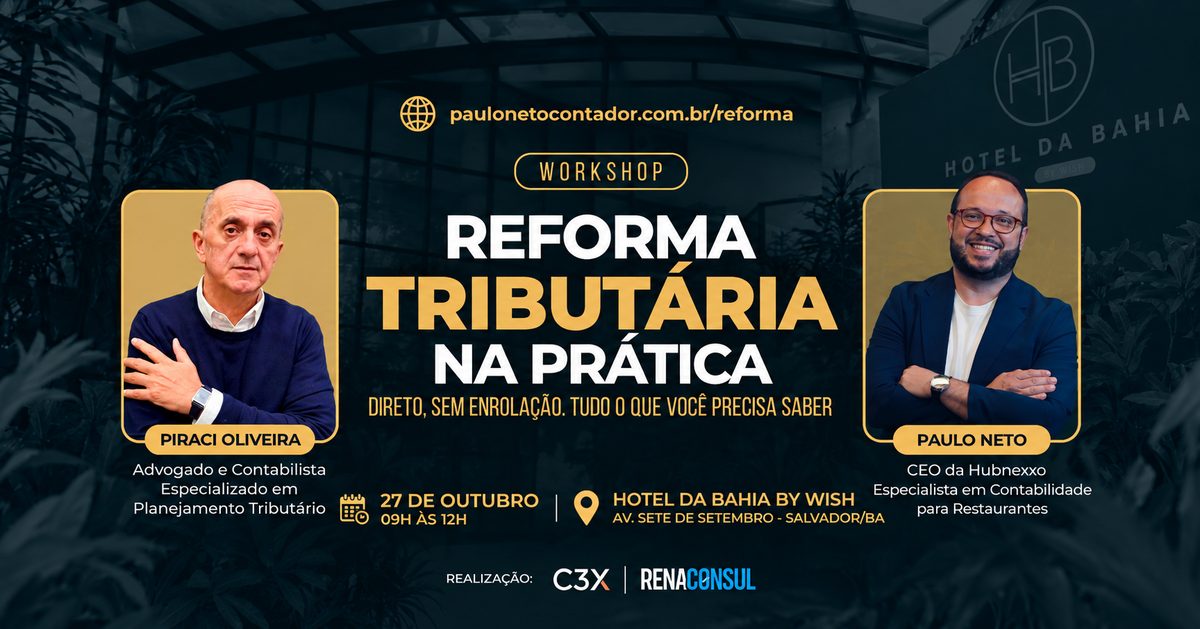 Imagem da fonte — Workshop Reforma Tributária na Prática