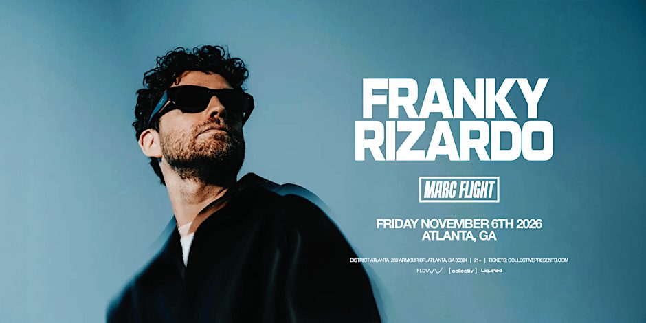출처 이미지 — FRANKY RIZARDO | Friday November 6th 2026 | District Atlanta