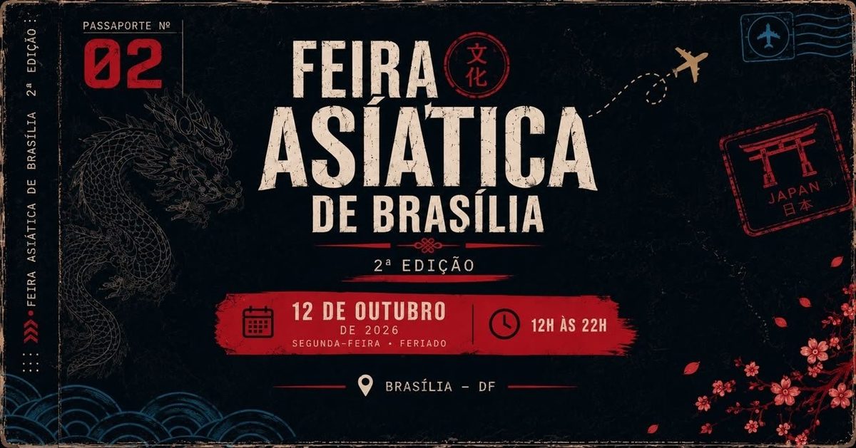 Imagen de la fuente — Segunda Edição - Feira Asiática de Brasília