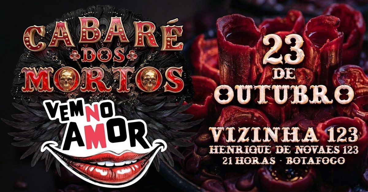 Imagem da fonte — Vem No Amor Cabaré dos Mortos